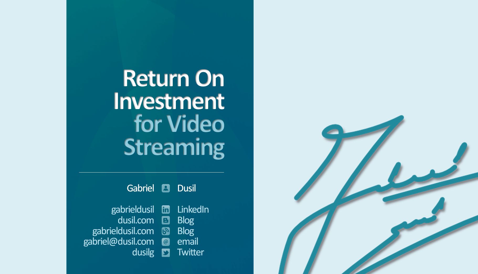 Portfolio - Visual Unity Global (training, 14.Jun.10, #5, Return On Investment for Video Streaming)